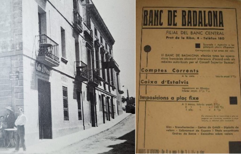 La primera sucursal del Banc de Badalona al carrer Anselm Clavé, amb el cartell de ferro forjat que sobresurt entre el cafè i el teatre Xaconet, el 1930 (Museu Torre Balldovina). A la dreta, una llibreta del Banc de Badalona. Santa Coloma de Gramenet.